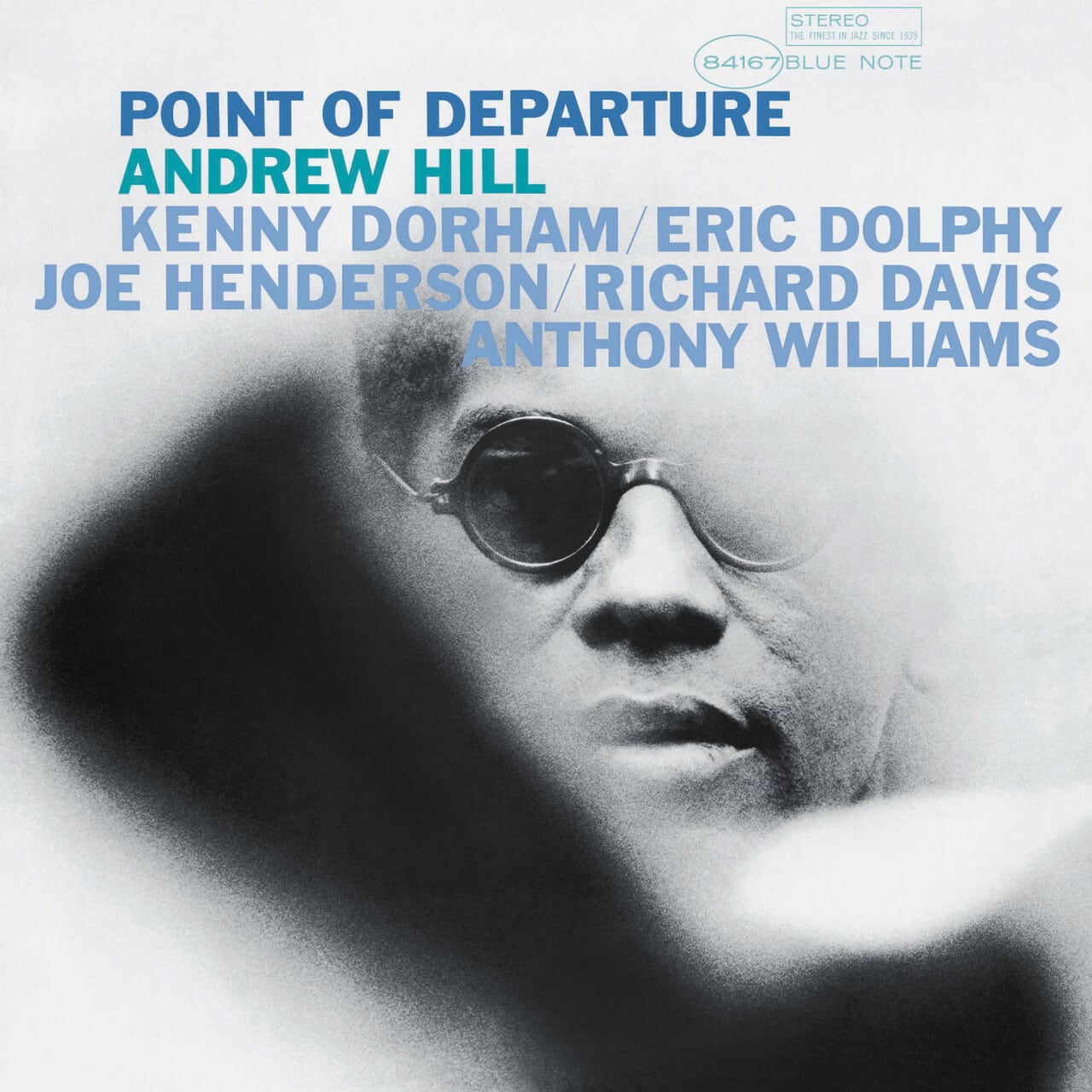 Andrew Hill – Point Of Departure