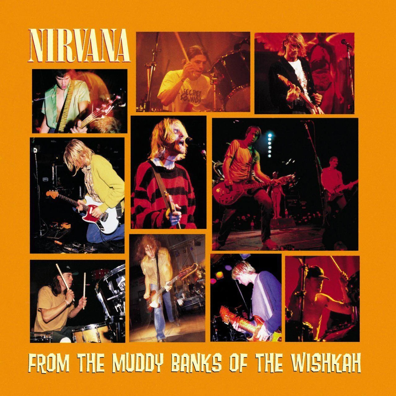 Nirvana – From The Muddy Banks Of The Wishkah