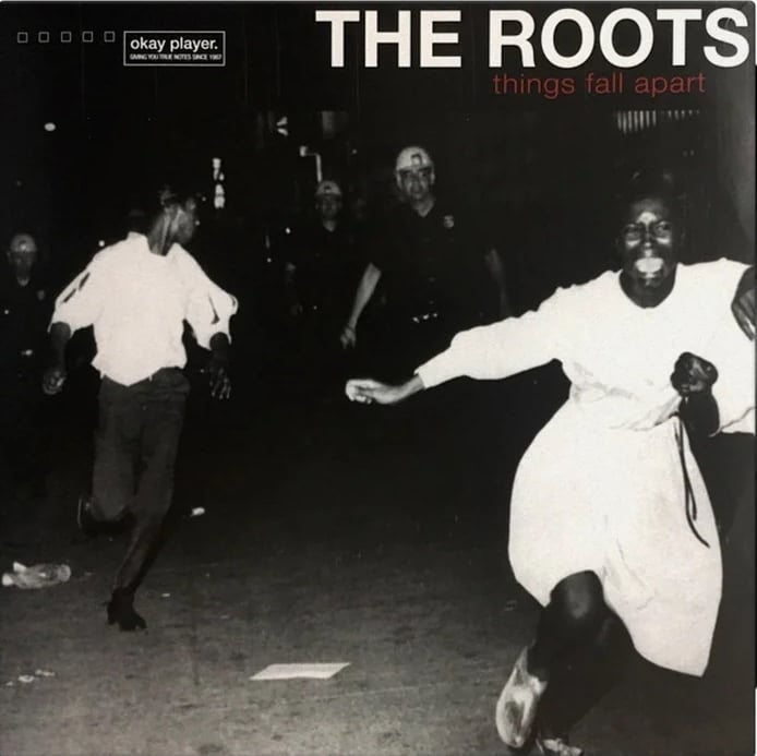 The Roots – Things Fall Apart