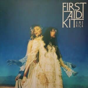 First Aid Kit – America EP