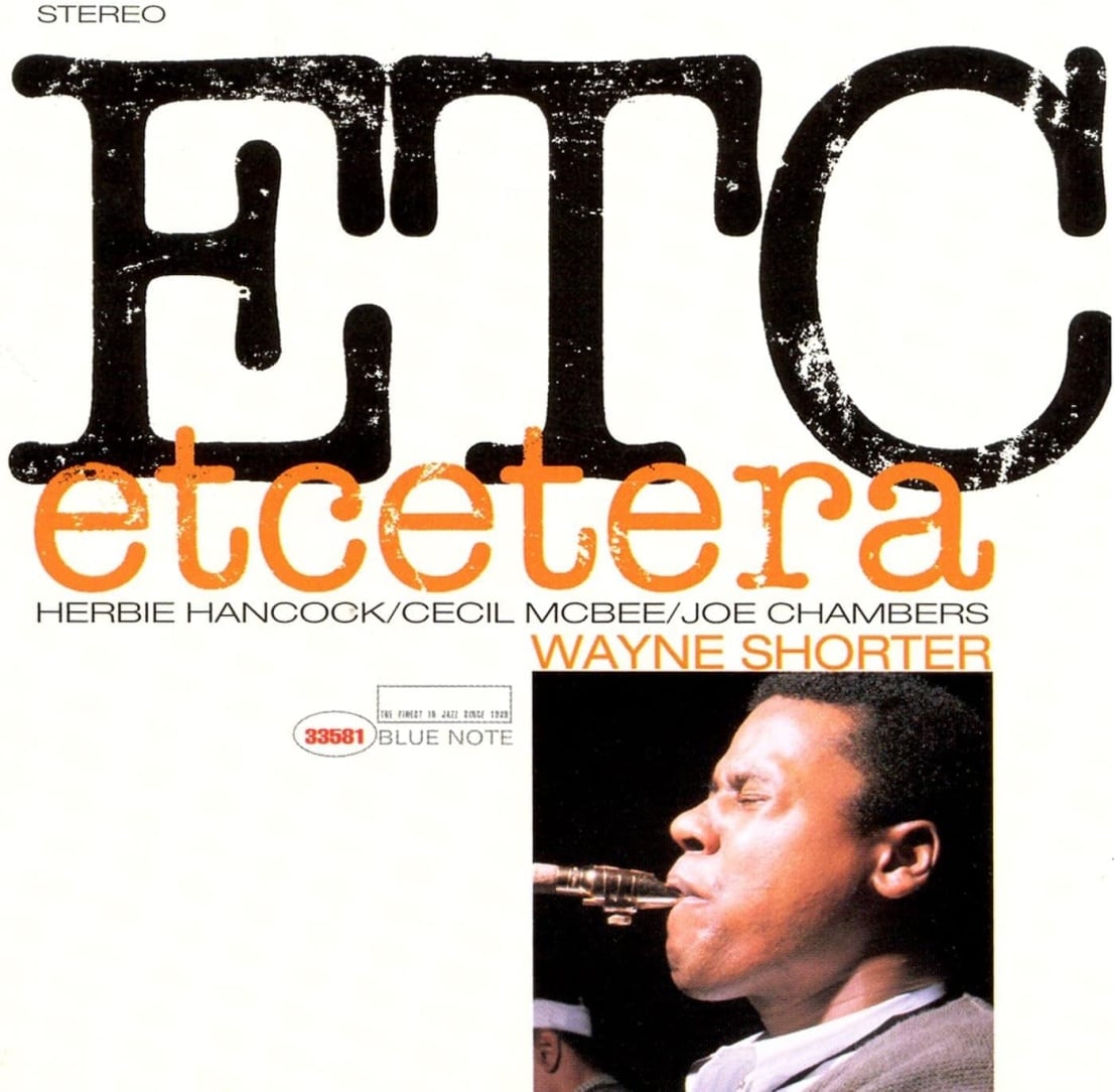 Wayne Shorter – Etcetera