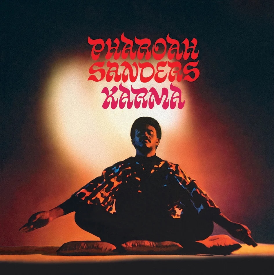 Pharoah Sanders – Karma