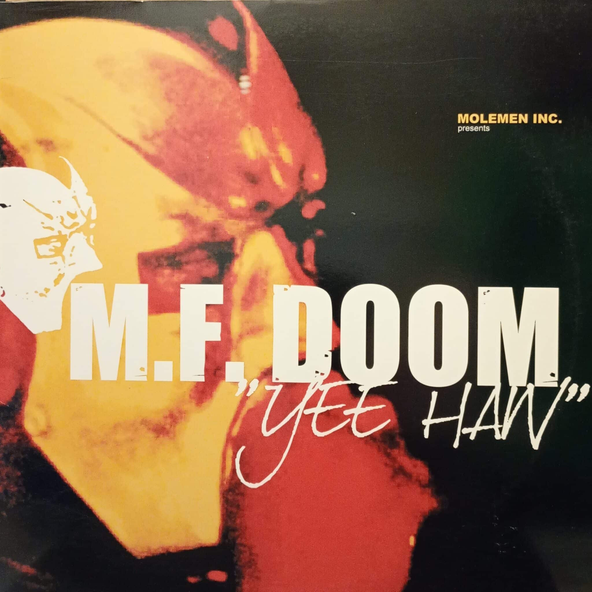 M.F. Doom – Yee Haw MAXI