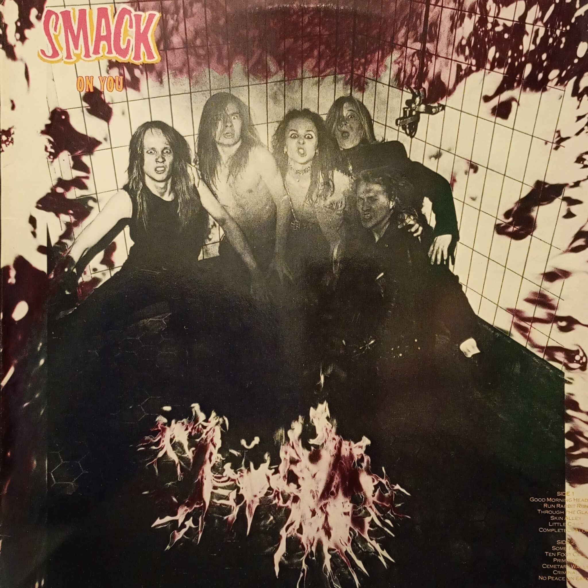 Smack – On You
