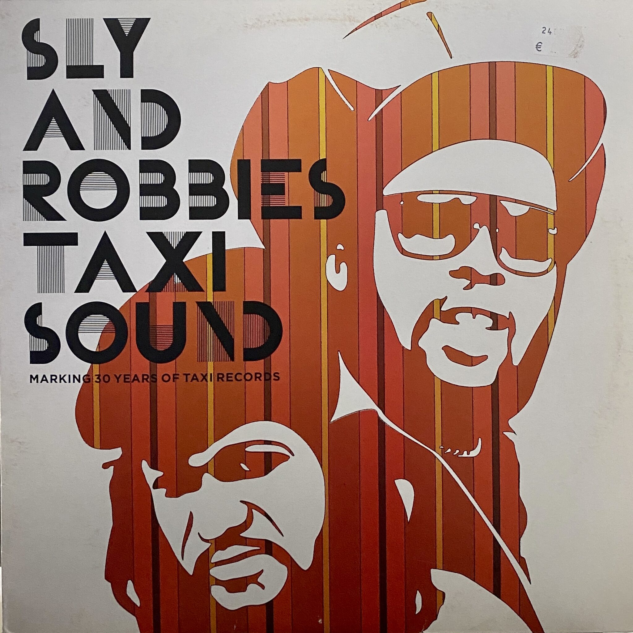 Sly And Robbie – Sly And Robbie's Taxi Sound - Marking 30 Years Of Taxi Records