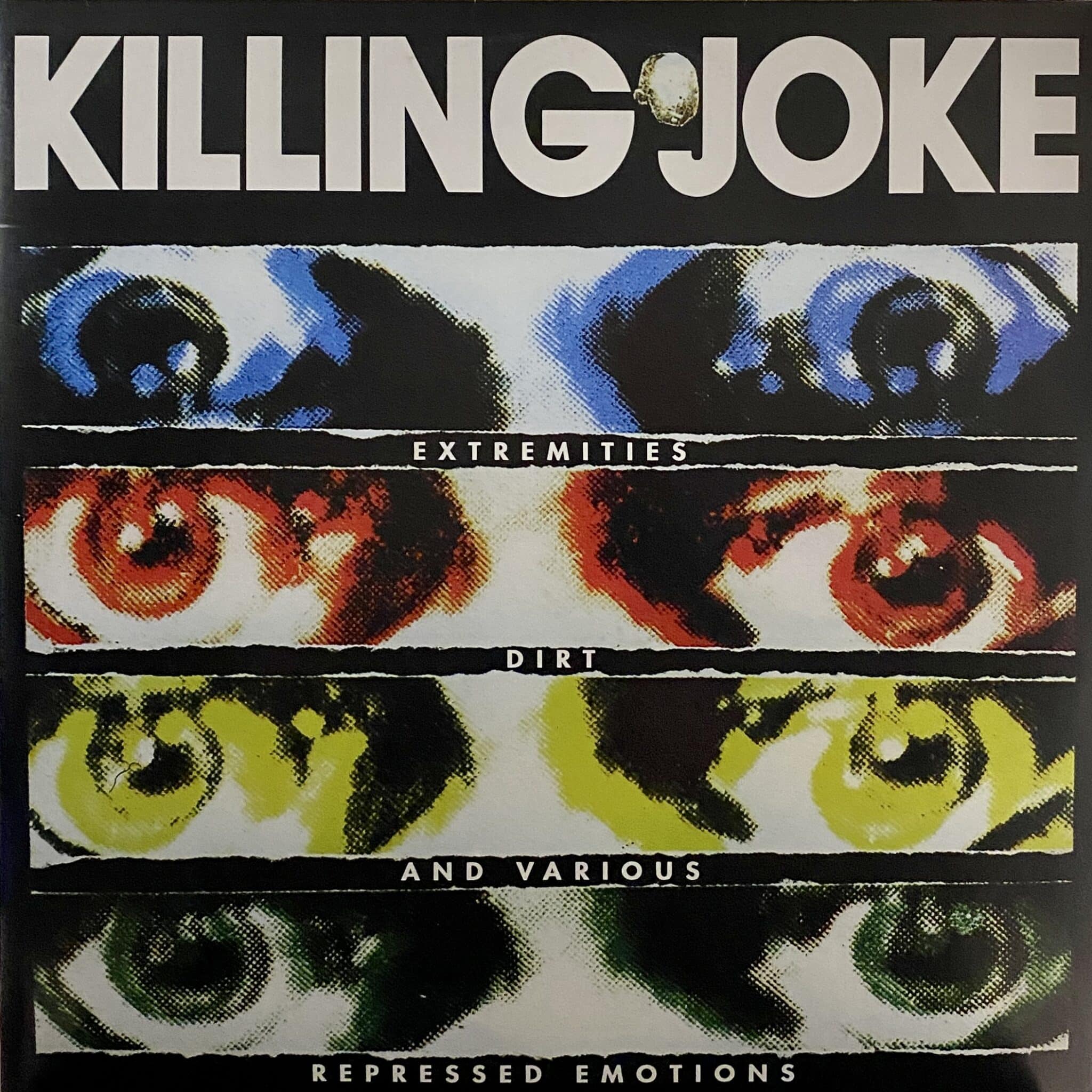 Killing Joke – Extremities, Dirt And Various Repressed Emotions
