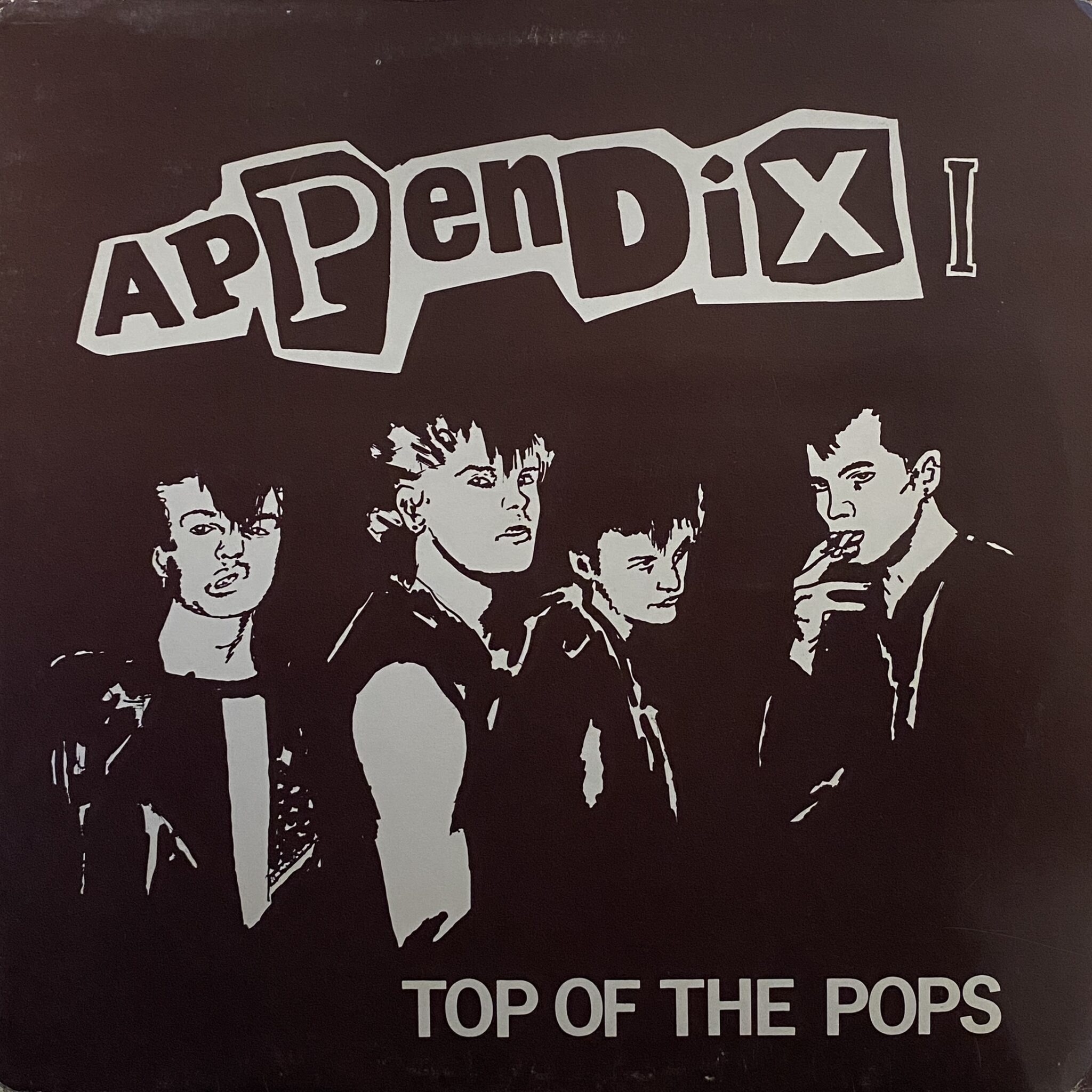 Appendix – Top Of The Pops
