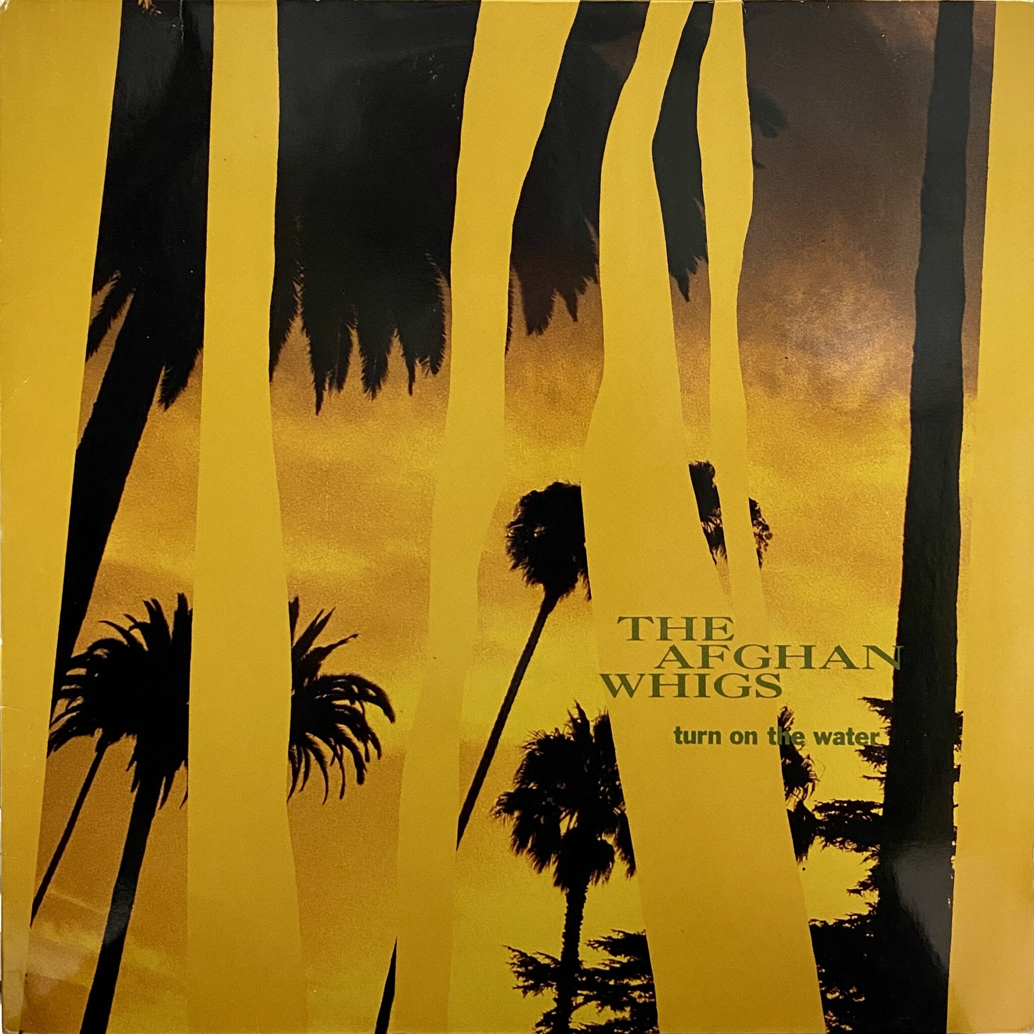 The Afghan Whigs – Turn On The Water MAXI