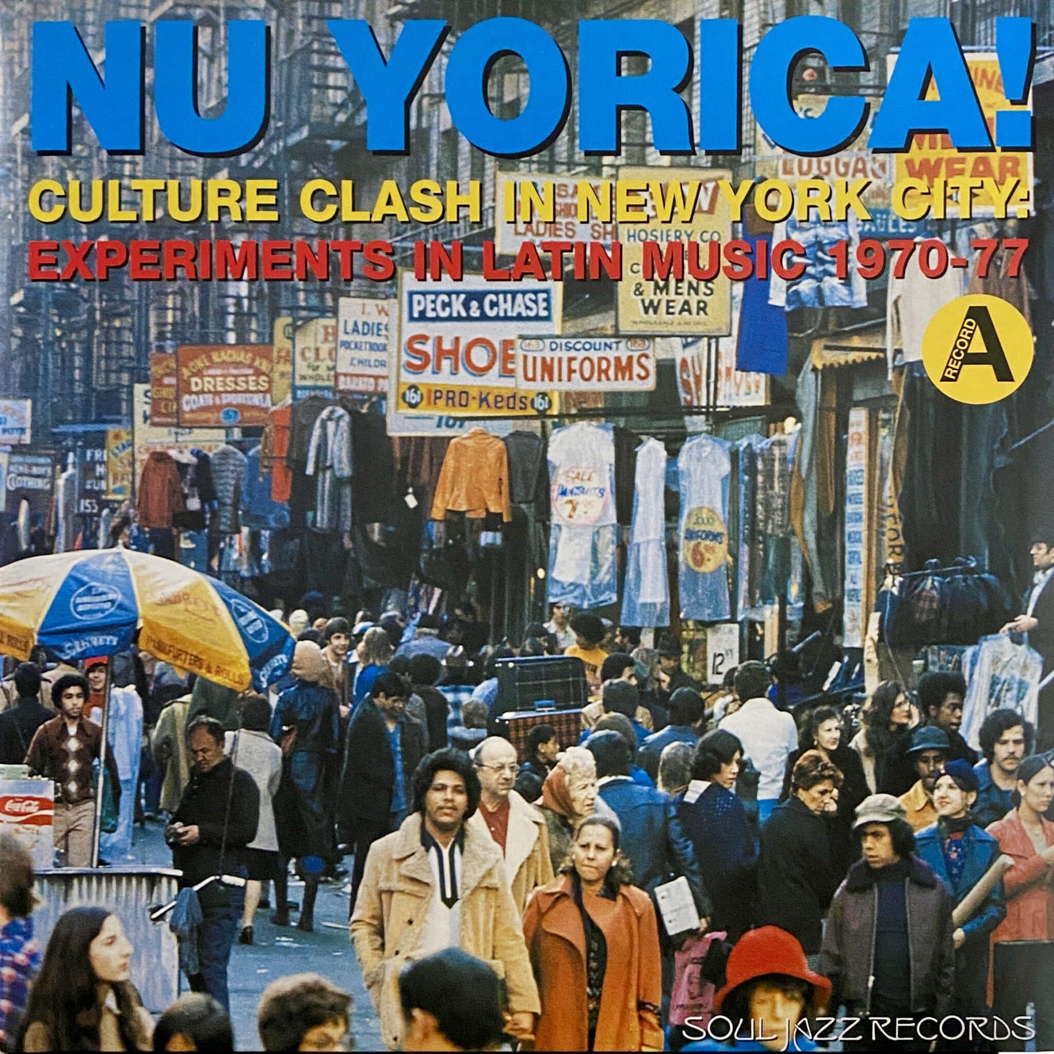 Various – Nu Yorica! (Culture Clash In New York City: Experiments In Latin Music 1970-77)