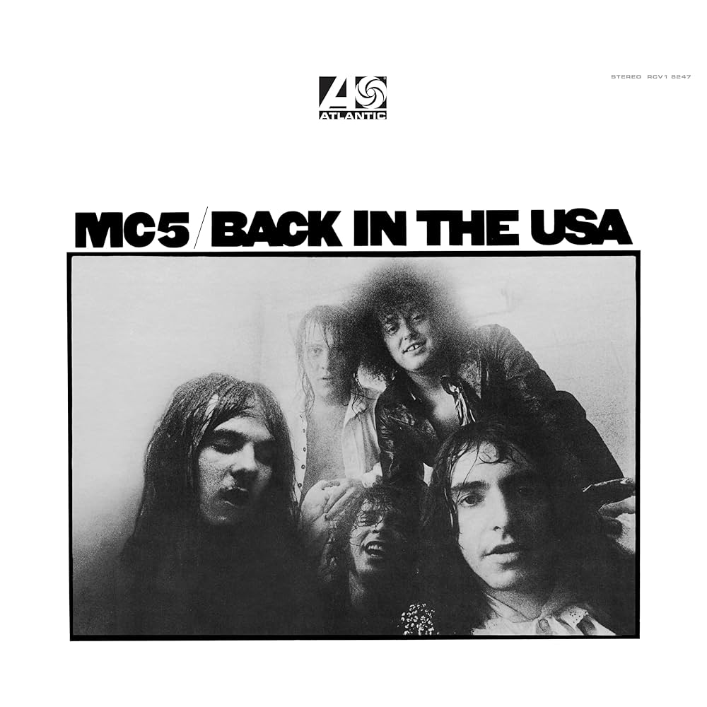 MC5 – Back In The USA