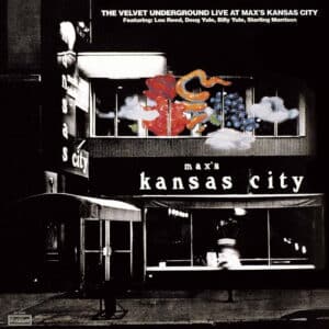 The Velvet Underground – Live At Max's Kansas City (Expanded Edition)