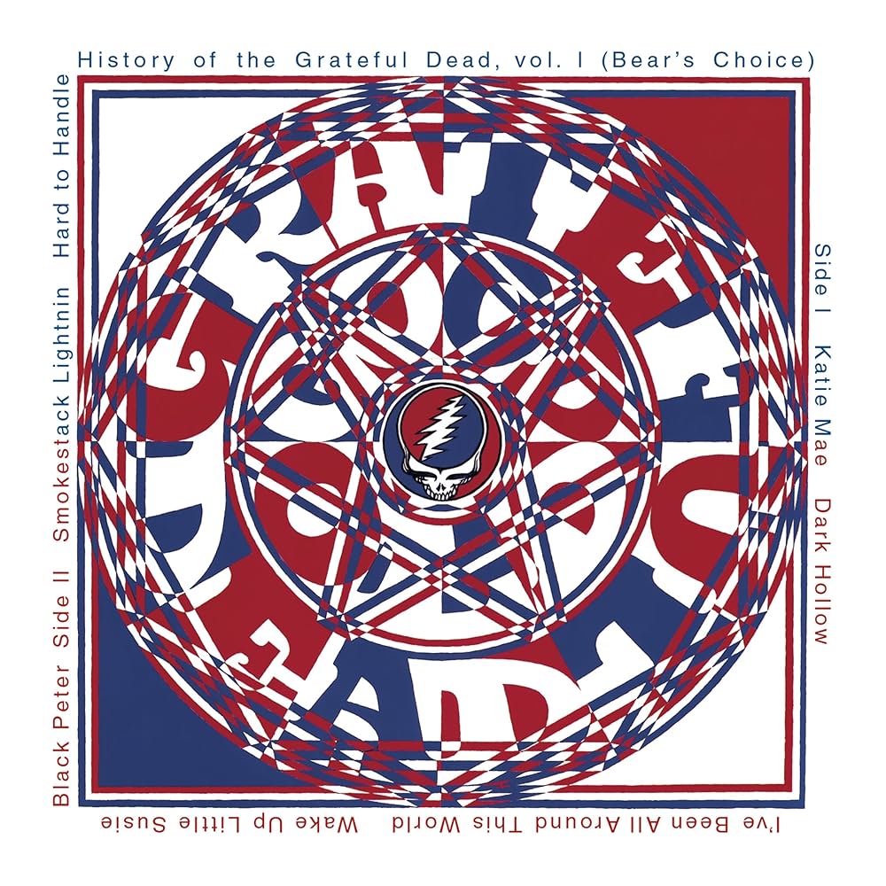 The Grateful Dead – History Of The Grateful Dead, Vol. I (Bear's Choice)