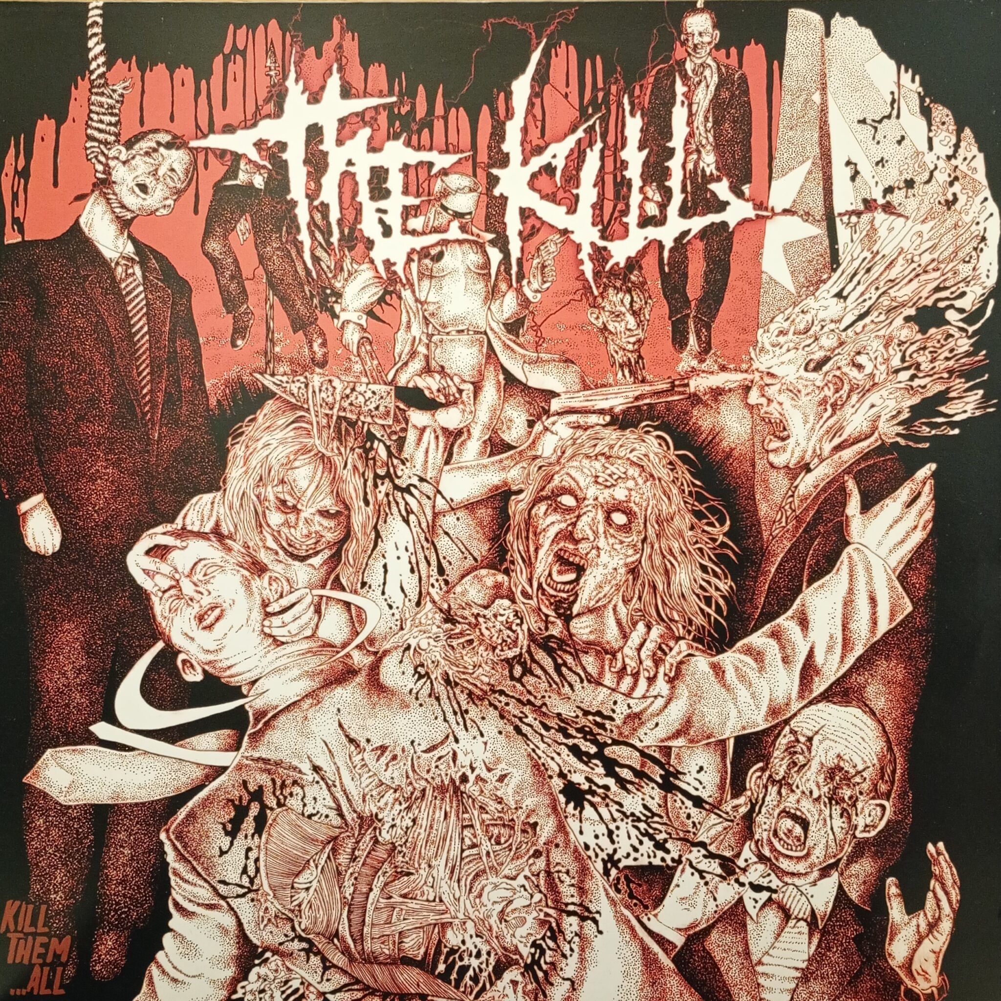 The Kill – Kill Them...All