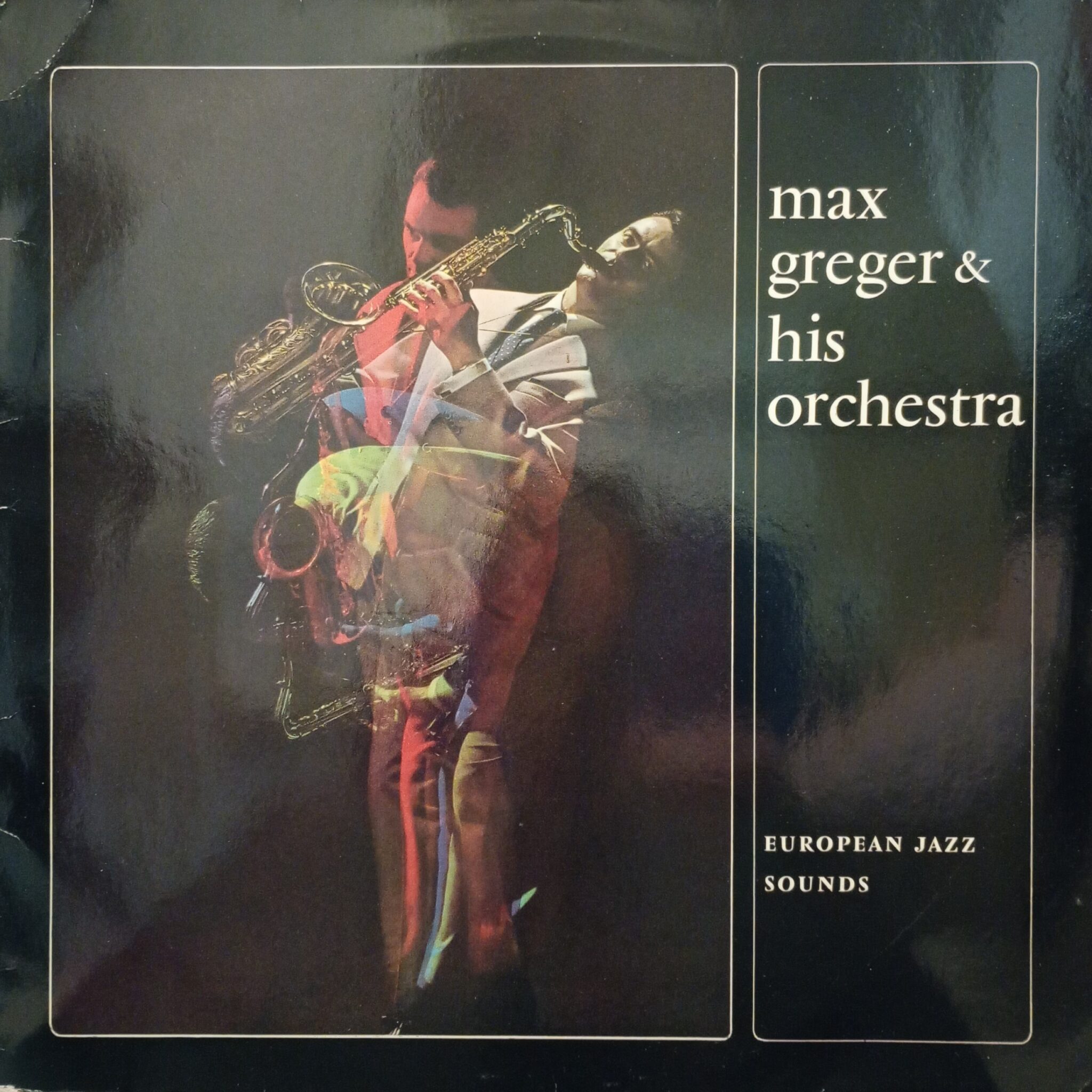 Max Greger & His Orchestra – European Jazz Sounds