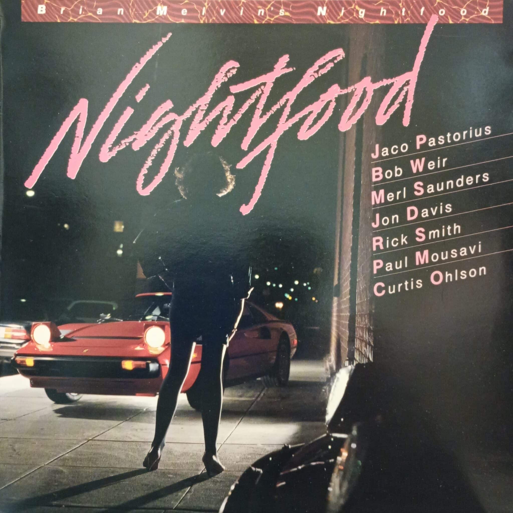 Brian Melvin's Nightfood – Nightfood