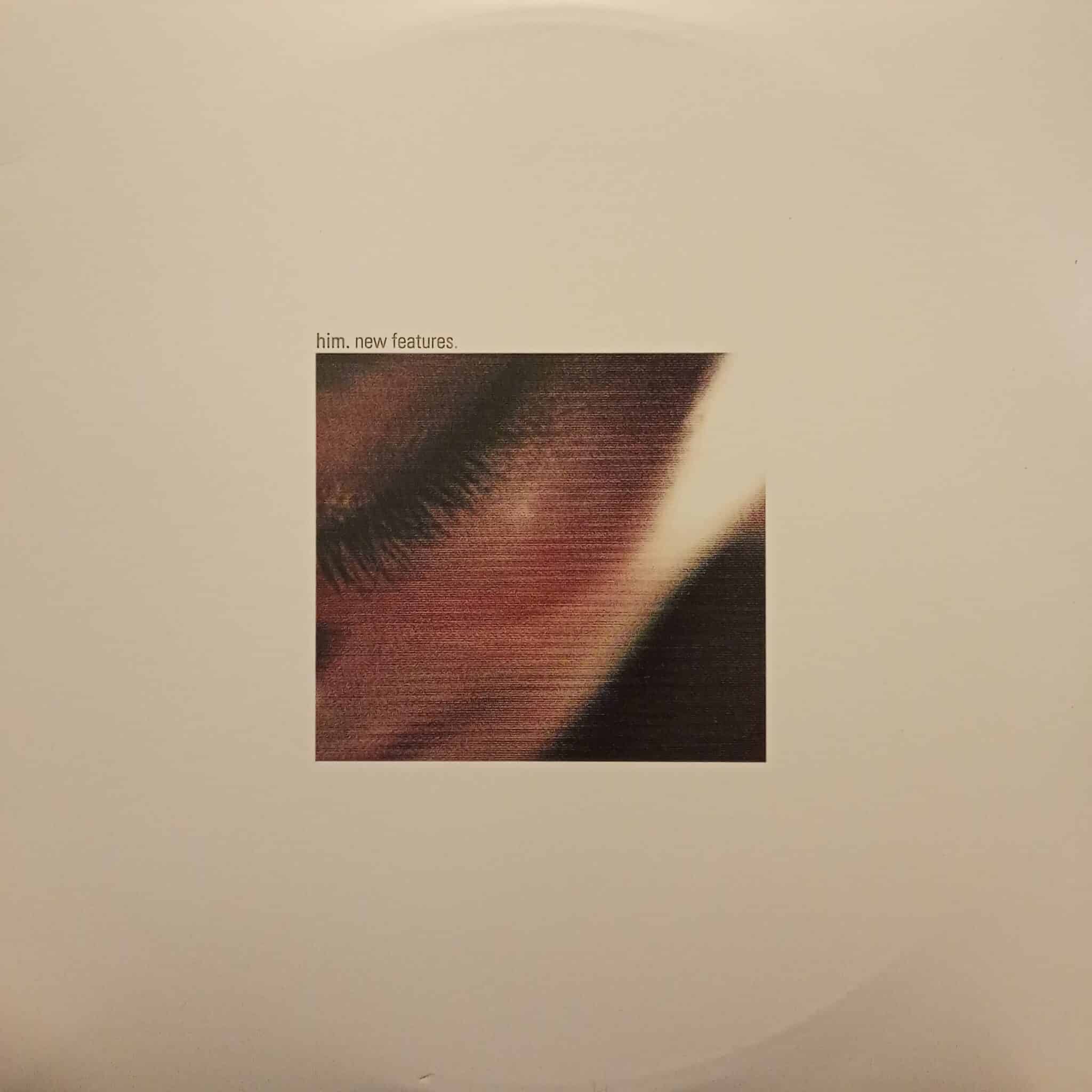 HiM – New Features