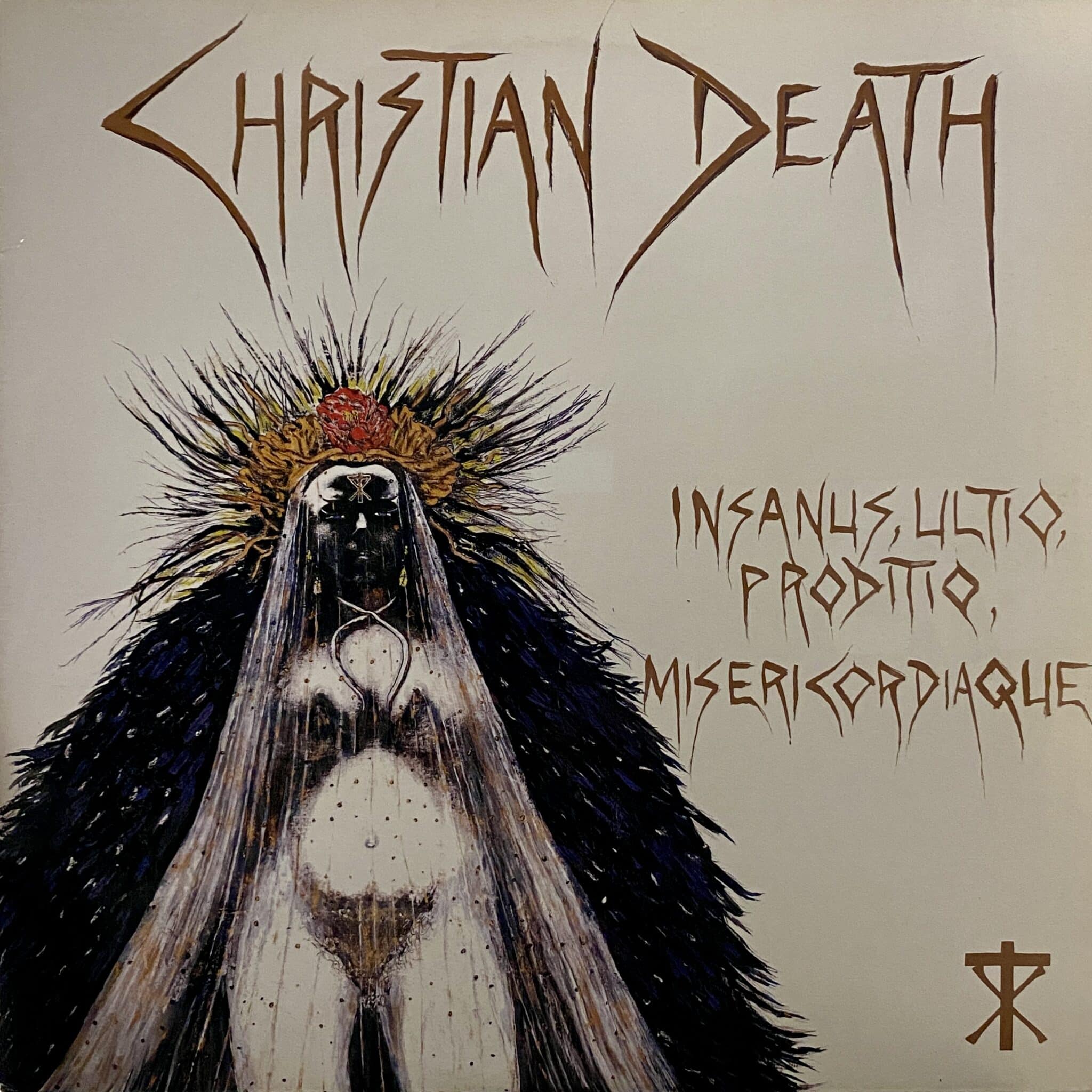 Christian Death – Insanus, Ultio, Proditio, Misericordiaque