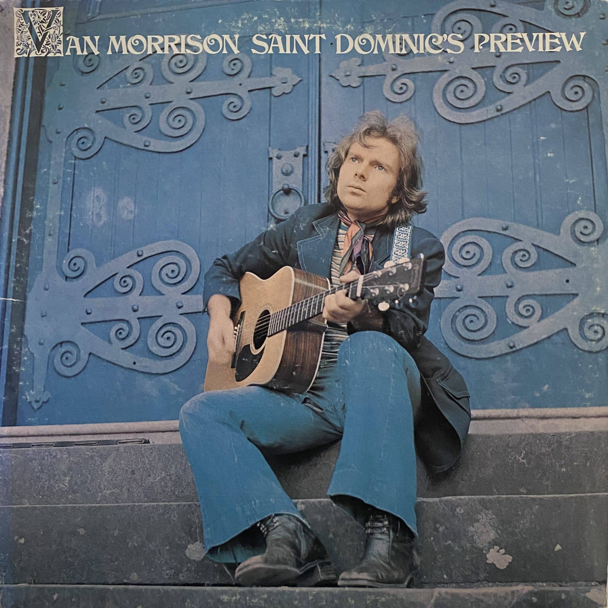 Van Morrison – Saint Dominic's Preview