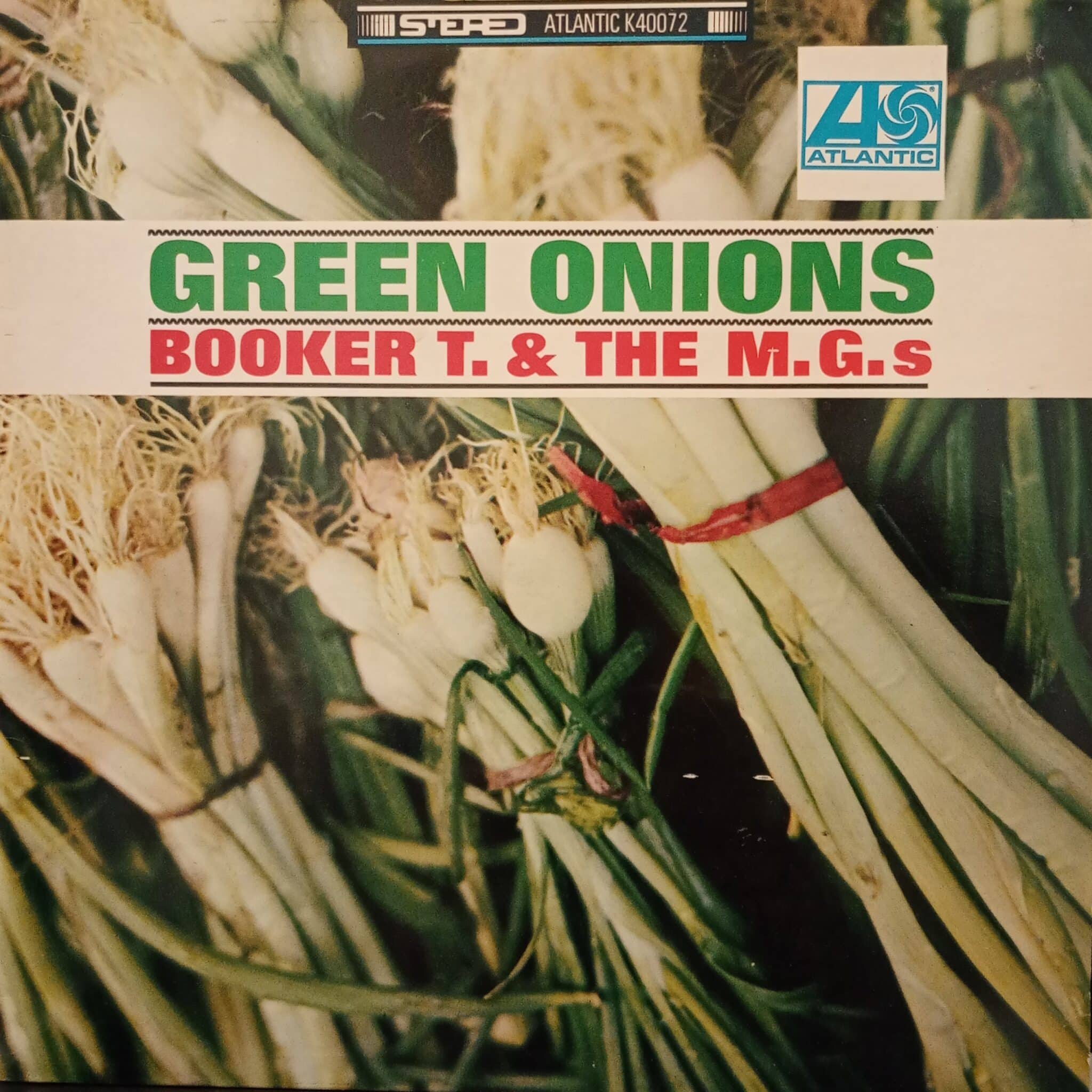 Booker T. & The MG's – Green Onions