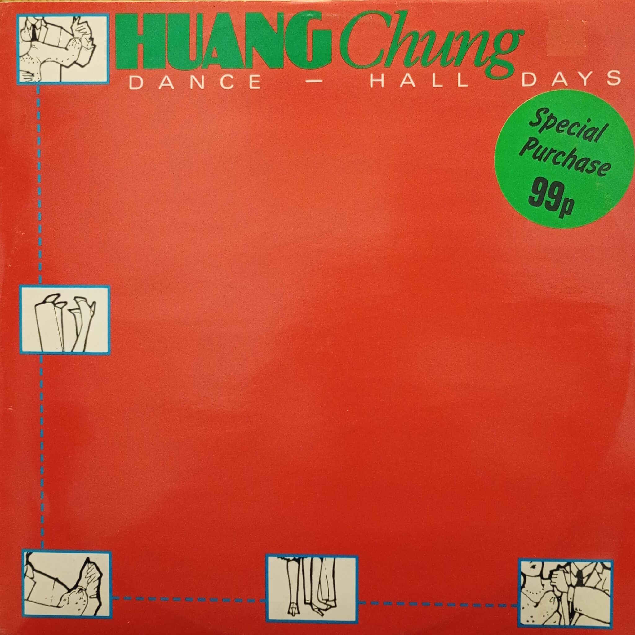 Huang Chung – Dance - Hall Days MAXI