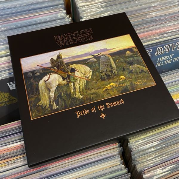 Babylon Whores – Pride Of The Damned