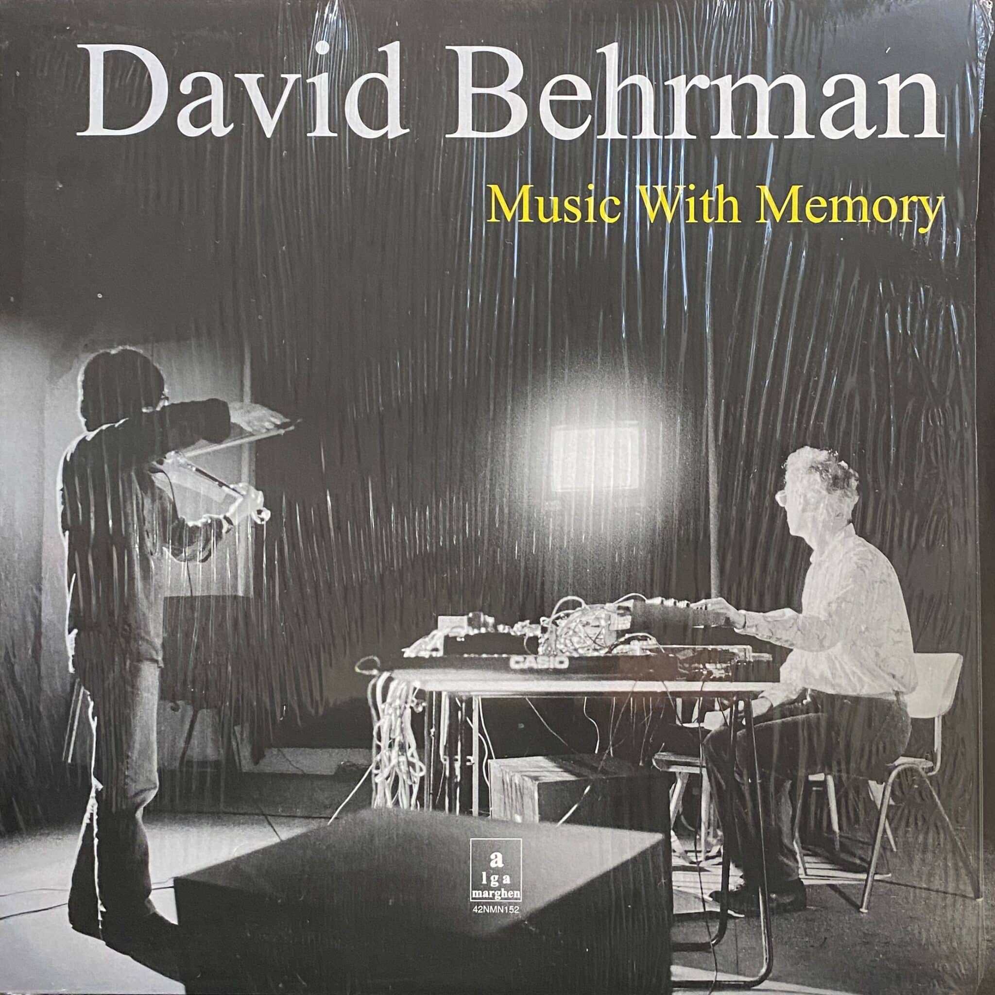David Behrman – Music With Memory