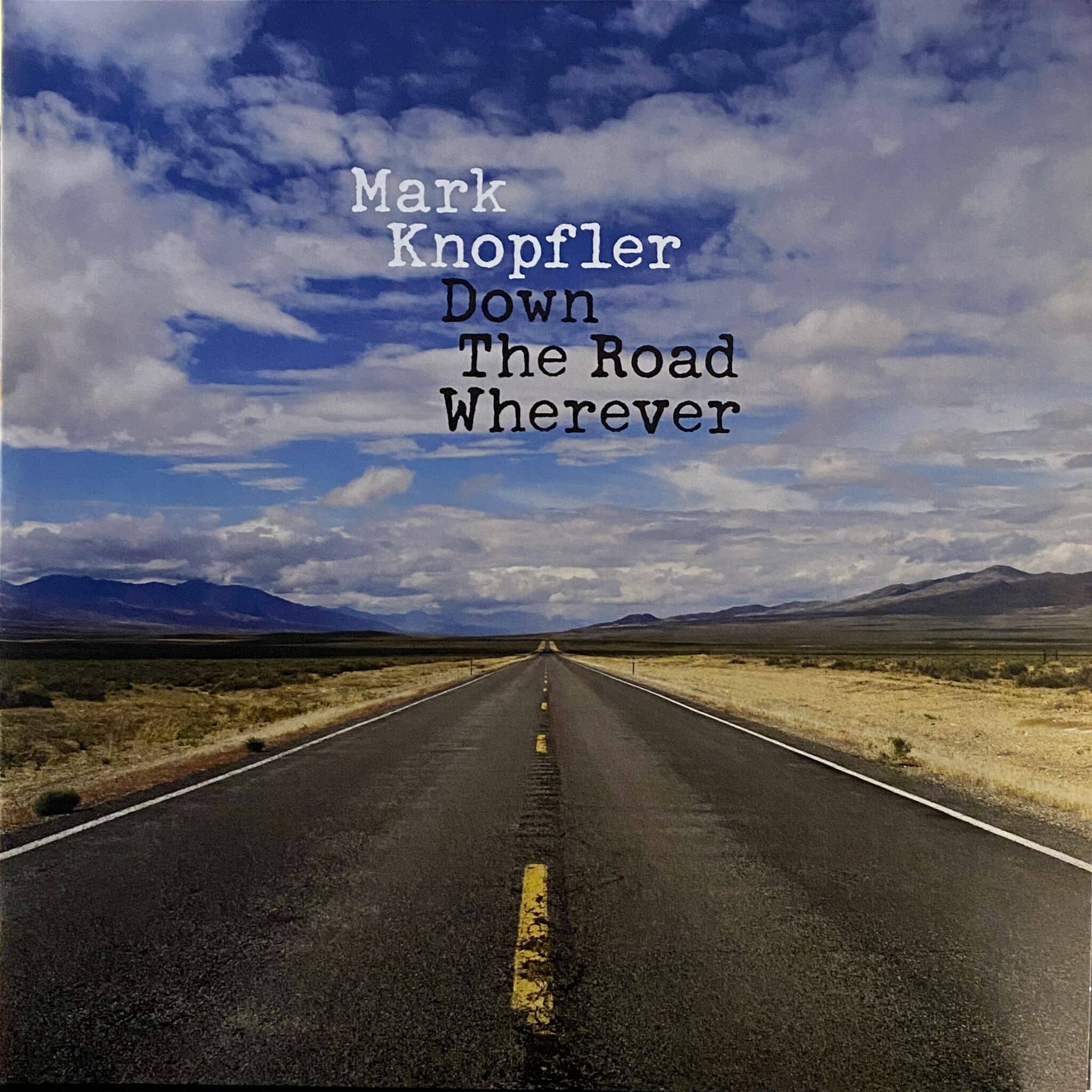 Mark Knopfler – Down The Road Wherever