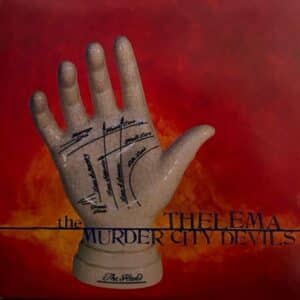 The Murder City Devils – Thelema