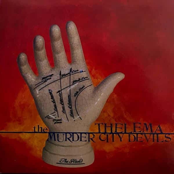 The Murder City Devils – Thelema