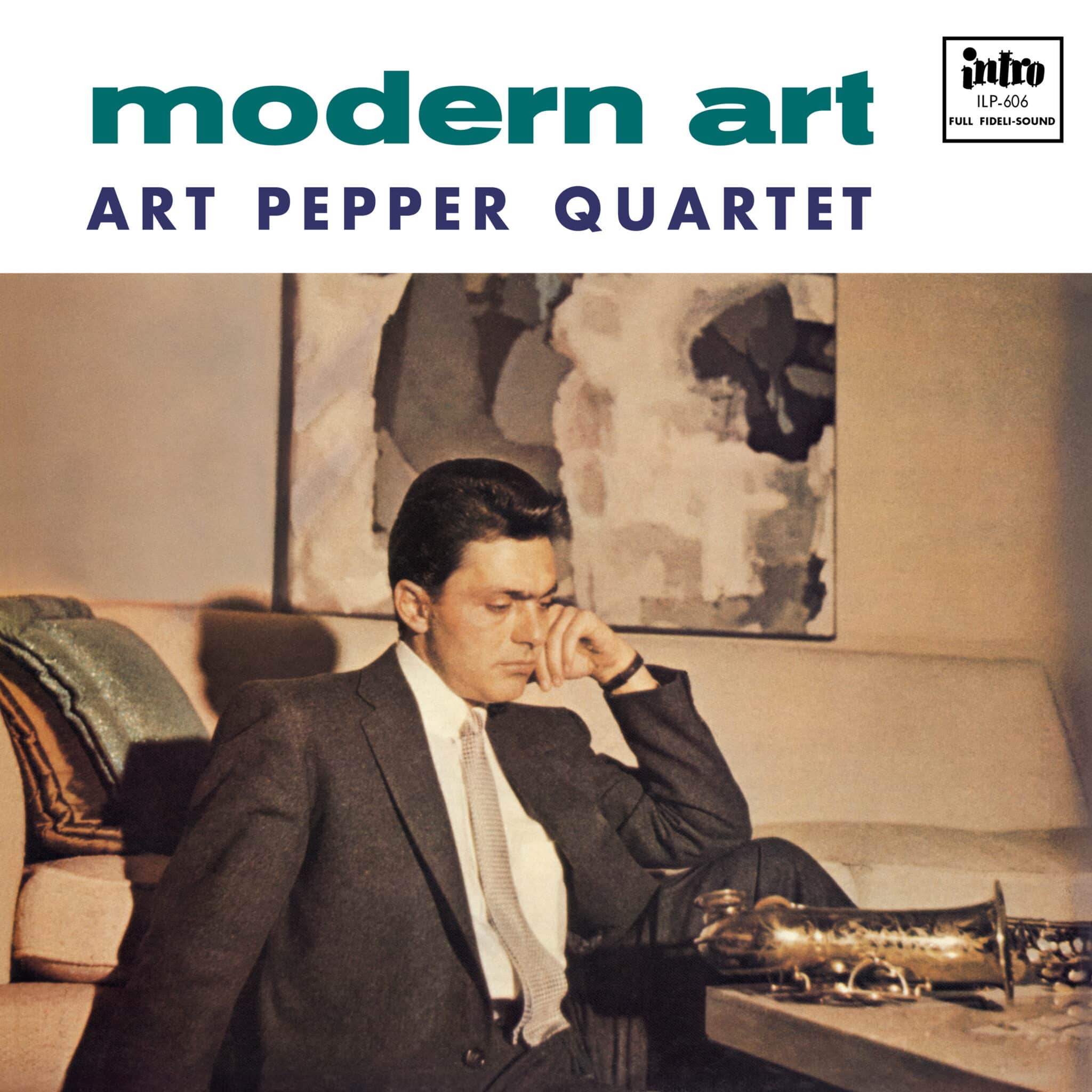 Art Pepper Quartet – Modern Art