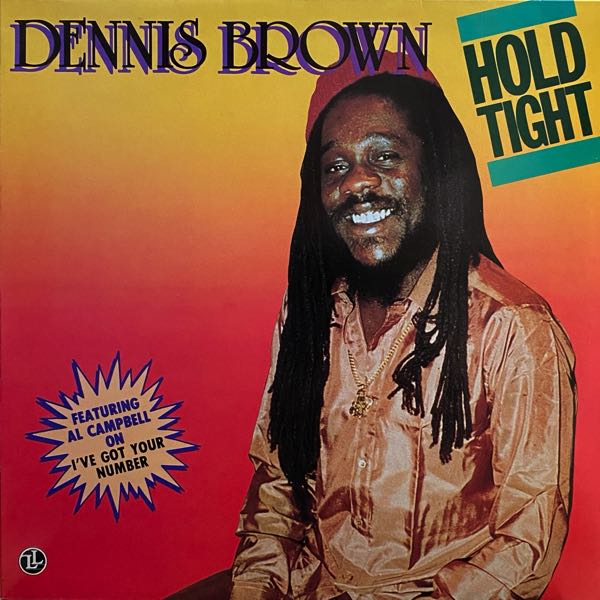Dennis Brown – Hold Tight