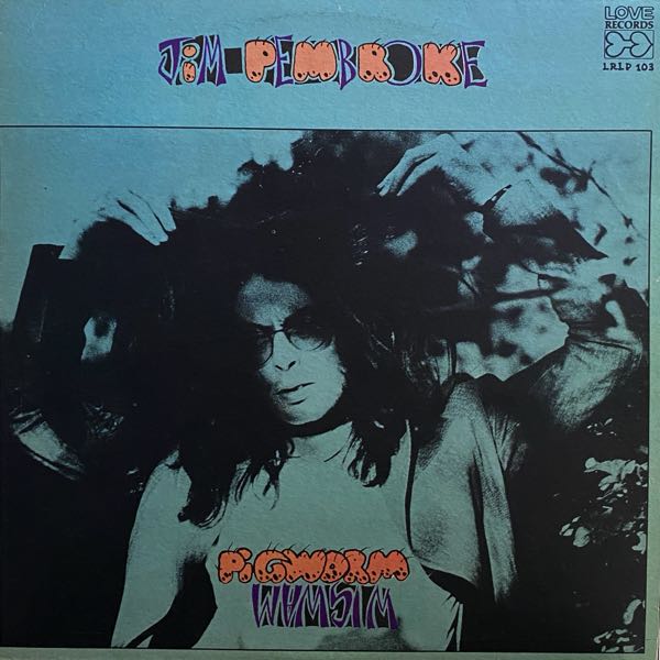 Jim Pembroke – Pigworm