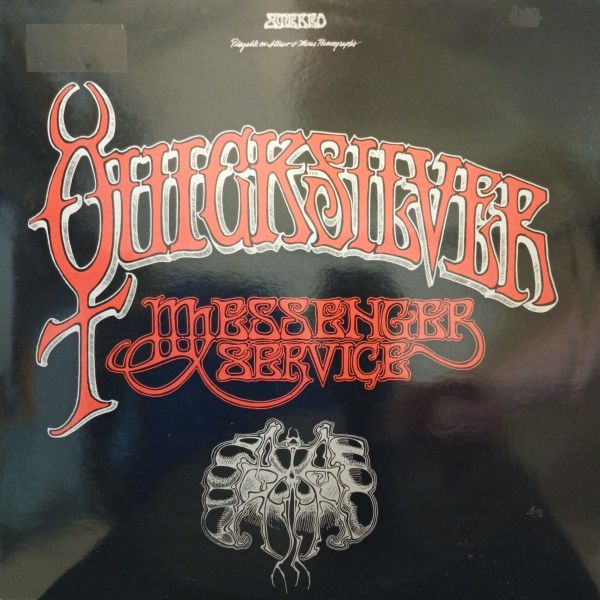 Quicksilver Messenger Service – Quicksilver Messenger Service