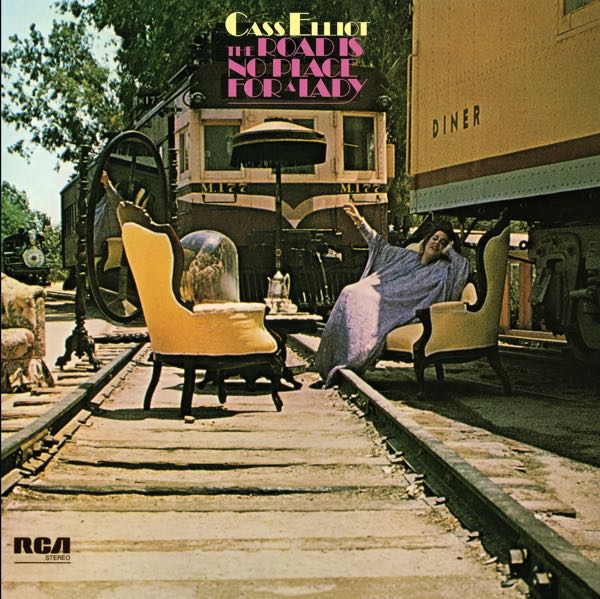 Cass Elliot – The Road Is No Place For A Lady