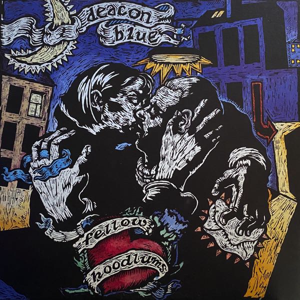 Deacon Blue – Fellow Hoodlums