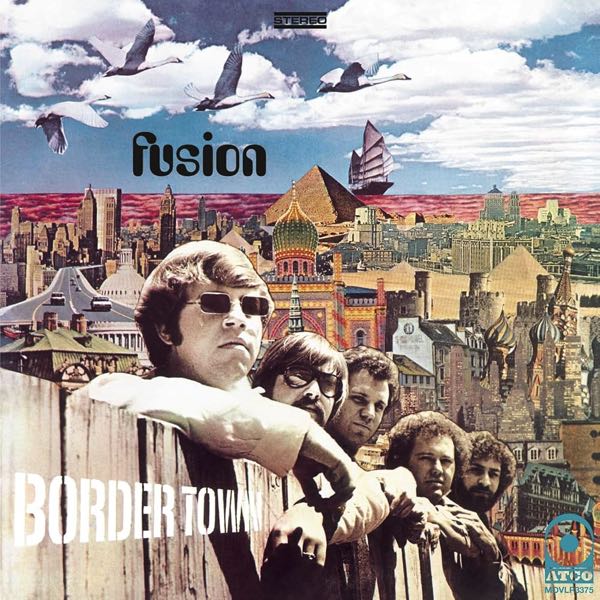 Fusion – Border Town