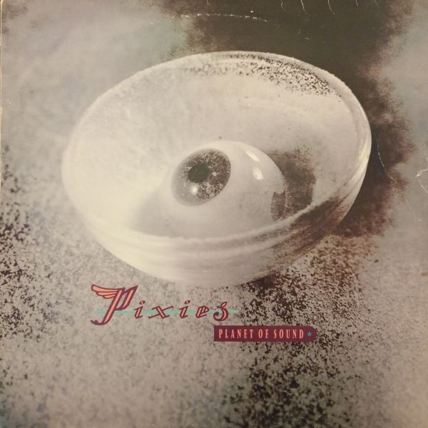 Pixies – Planet Of Sound MAXI