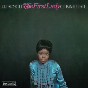 P.P. Arnold – The First Lady Of Immediate