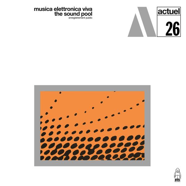 Musica Elettronica Viva – The Sound Pool