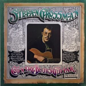 Stefan Grossman – Country Blues Guitar Festival
