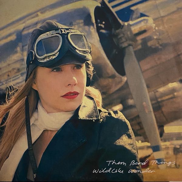 Them Bird Things – Wildlike Wonder
