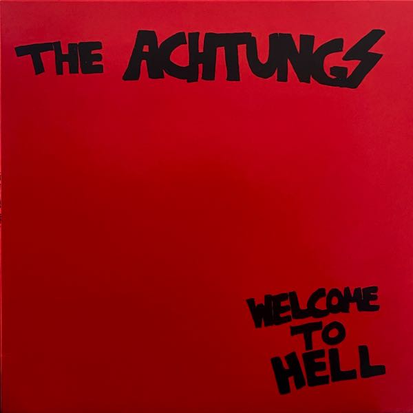 The Achtungs – Welcome To Hell