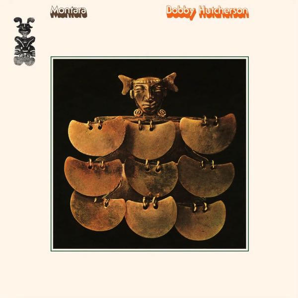 Bobby Hutcherson – Montara