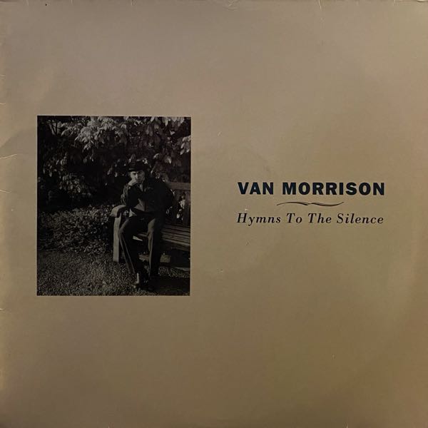 Van Morrison – Hymns To The Silence