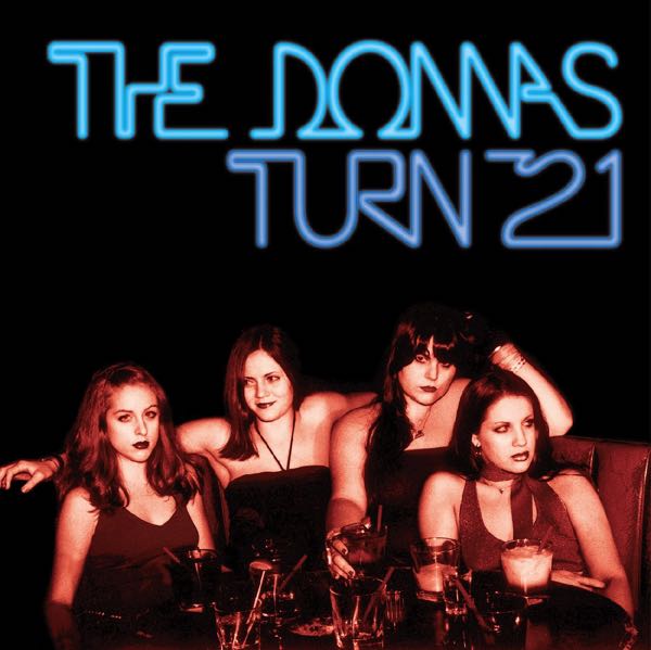 The Donnas – Turn 21