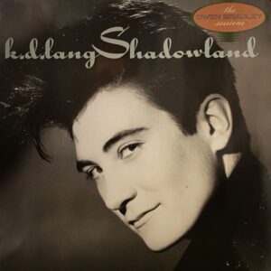 k.d. lang – Shadowland (The Owen Bradley Sessions)