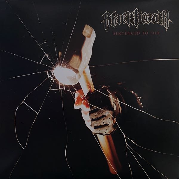 Black Breath – Sentenced To Life