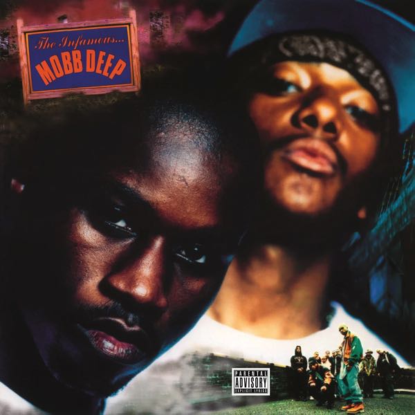 Mobb Deep – The Infamous