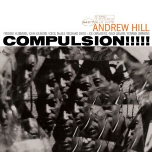 Andrew Hill – Compulsion