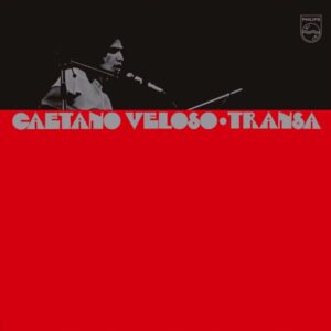 Caetano Veloso – Transa